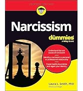 Narcissism For Dummies (For Dummies: Learning Made Easy)