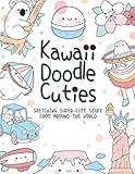  Kawaii Doodle Cuties Sketching Super-Cute Stuff from Around the World