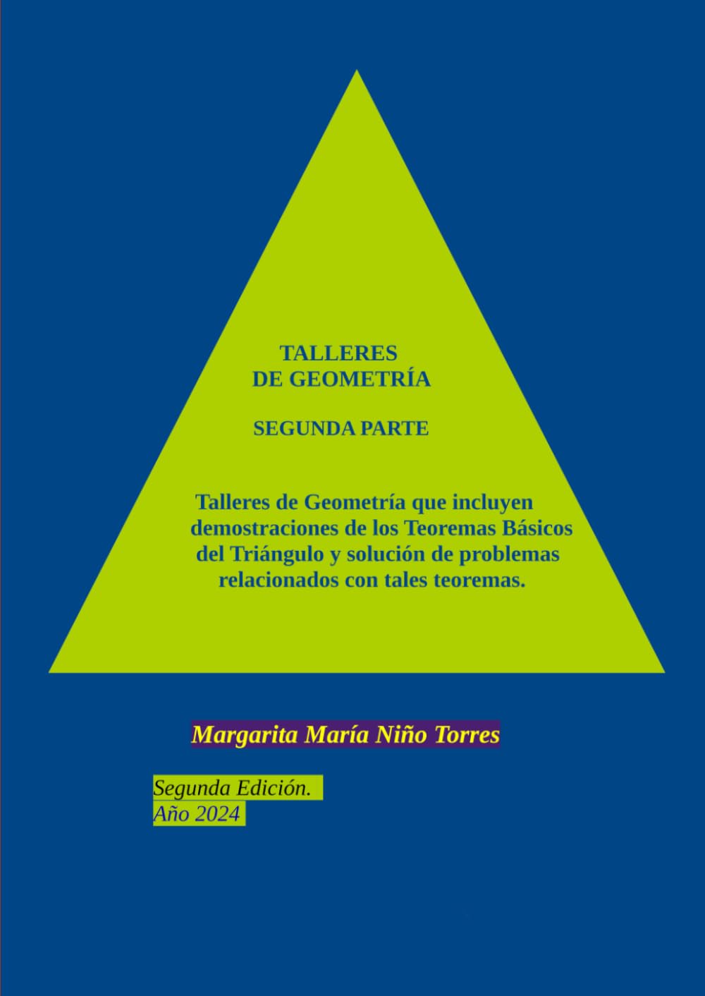 Talleres de Geometría - Séptimo Grado (TALLERES DIDÁCTICOS INTERACTIVOS)