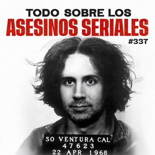 『Todo sobre los asesinos seriales – Bla Bla Bla #337』のカバーアート