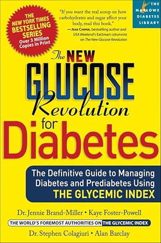 New Glucose Revolution for Diabetes: The Definitive Guide to Managing