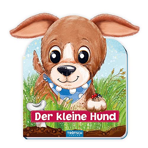 TRÖTSCH - Fühlbuch 'Der kleine Hund' | Kinderbuch mit flauschigen Plüschohren zum Greifen und Erkunden: Wunderschön illustriertes Vorlesebuch für entspannte Vorlesemomente | Ab 1 Jahr