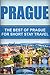 Produktbild Prague: The Best Of Prague For Short Stay Travel (Short Stay Travel - City Guides, Band 14)