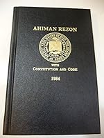 The Ahiman Rezon or Book of Constitutions of the Grand Lodge of Ancient Free Masons of South Carolina 1984 B00RQPUOG2 Book Cover