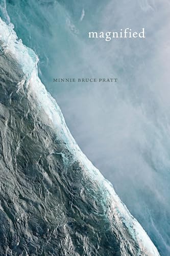 Magnified (Wesleyan Poetry Series)