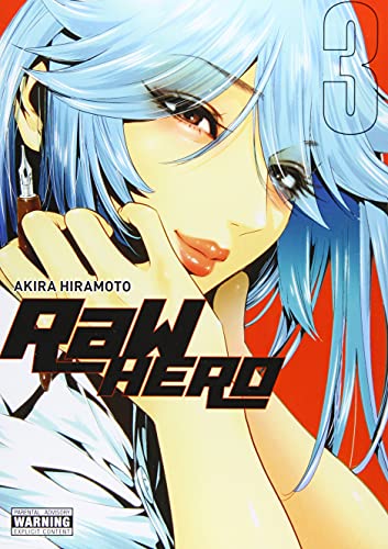 RaW Hero, Vol. 3 (RaW Hero, 3)