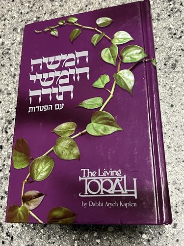 The Living Torah : The Five Books of Moses and the Haftarot - A New Translation Based on Traditional Jewish Sources, with notes, introduction, maps, tables, charts, bibliography, & index