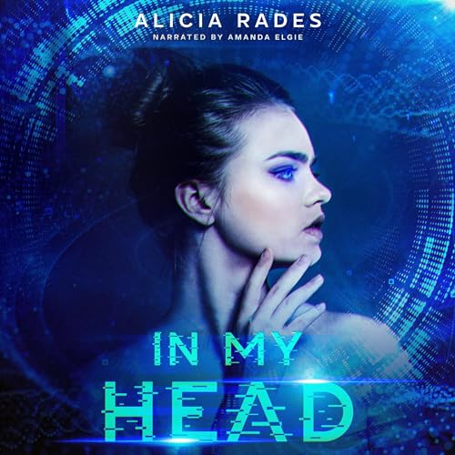In My Head by Alicia Rades episode artwork
