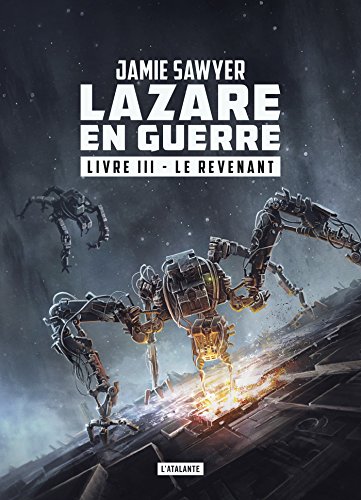 Télécharger Le Revenant: Lazare en guerre, T3 Livre eBook France