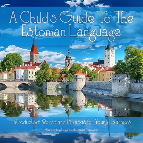 A Child's Guide to the Estonian Language by Dagi Leppik episode artwork