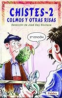 Chistes, colmos y otras risas 2 (Tiempo libre) 8482397532 Book Cover