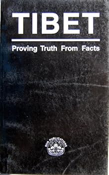 Paperback Tibet Proving Truth from Facts Book