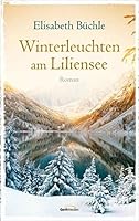 Winterleuchten am Liliensee 3957346614 Book Cover
