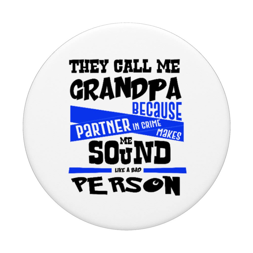 Grandpa Partner In Crime Bad Person Grandfather PopSockets Swappable PopGrip, Black - Image 3
