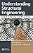 Understanding Structural Engineering
