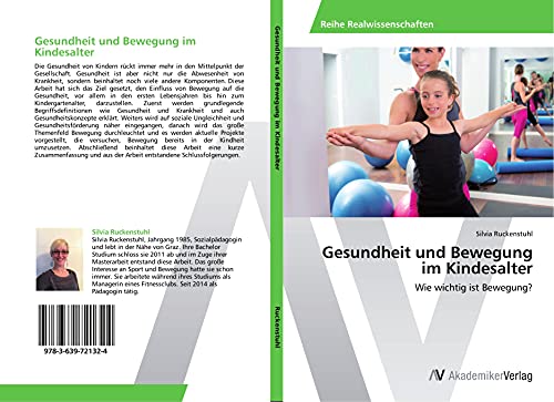 Gesundheit und Bewegung im Kindesalter: Wie wichtig ist Bewegung?