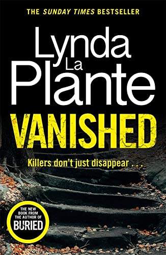 Vanished: The gripping thriller from bestselling crime writer Lynda La Plante (Jack Warr)