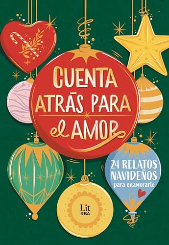 Cuenta atrás para el amor: 24 relatos para enamorarte