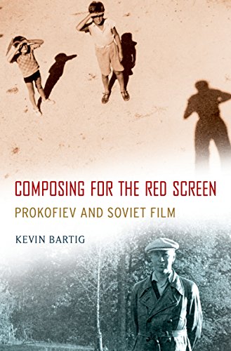 🔊👍 Télécharger 📒📚📓📔 Composing for the Red Screen: Prokofiev and Soviet Film (Oxford Music / Media) (English Edition) Gratuit