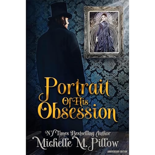 Portrait of His Obsession Audiolibro Por Michelle M. Pillow arte de portada