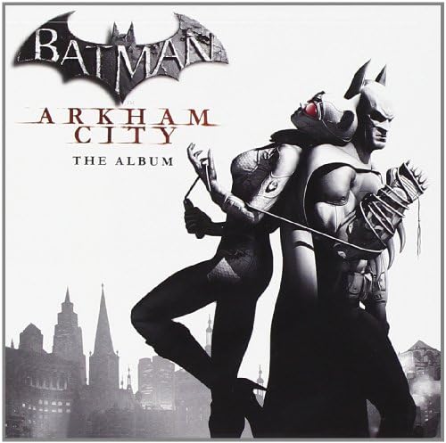 Batman: Arkham City - The Album