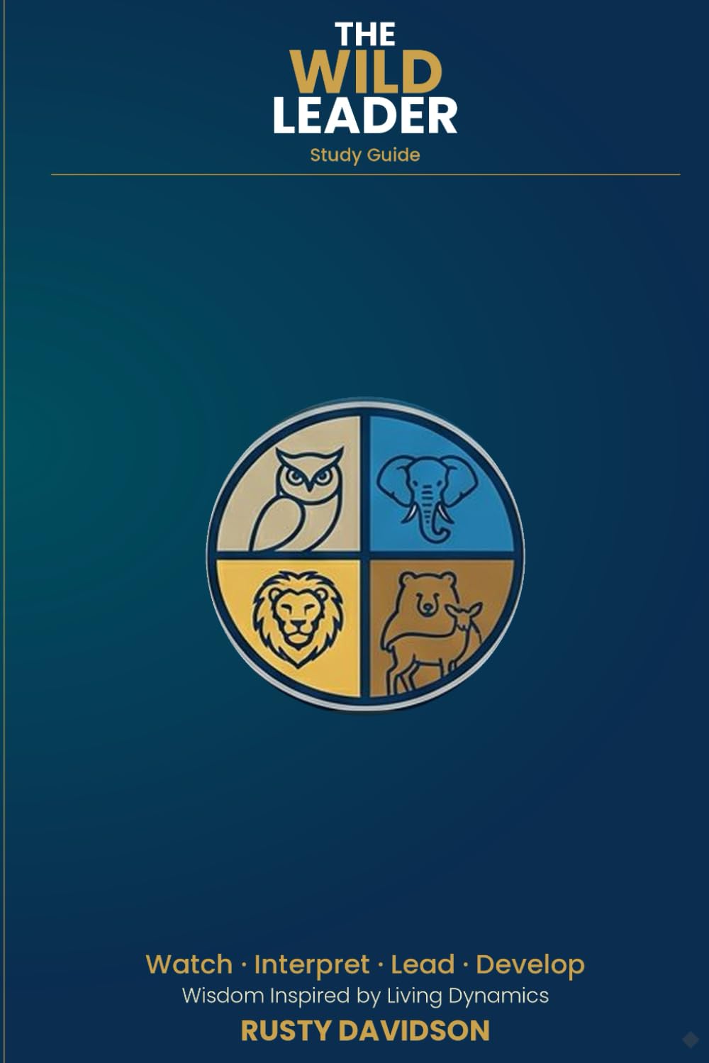The WILD Leader Study Guide