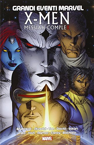  Messiah compleX. X-Men