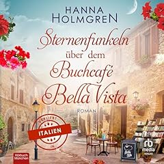Sternenfunkeln &uuml;ber dem Buchcaf&eacute; Bella Vista Titelbild