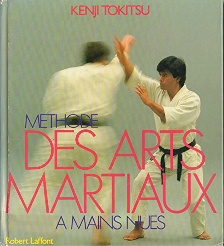 Télécharger METHODE DES ARTS MARTIAUX Livre eBook France