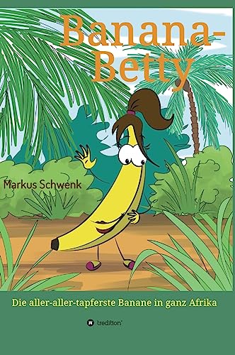 Banana-Betty (German Edition)