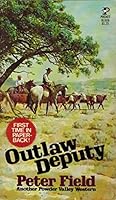 Outlaw Deputy 038070711X Book Cover