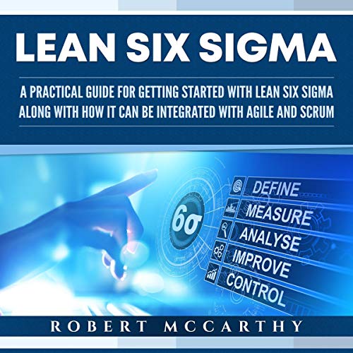 Lean Six Sigma by Robert McCarthy episode artwork