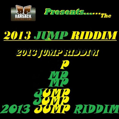 2013 Jump Riddim VARIOUS ARTISTS Digital Music