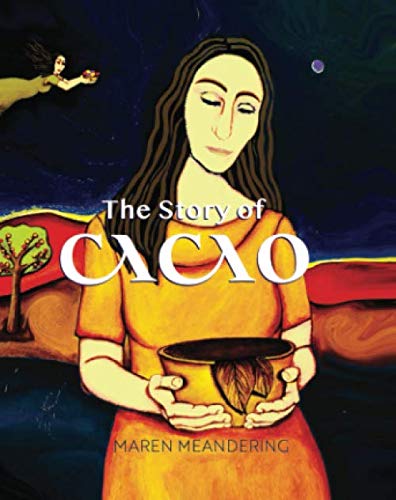 The Story of Cacao