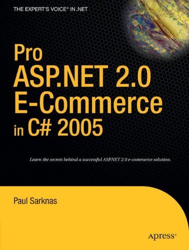 Pro ASP.NET 2.0 E-commerce in C# 2005 (Expert's Voice in .Net) (Paperback) - Common