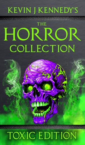 The Horror Collection Toxic Edition (English Edition)