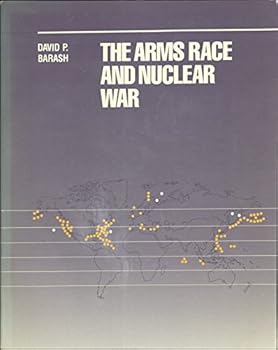 The Arms Race and Nuclear War