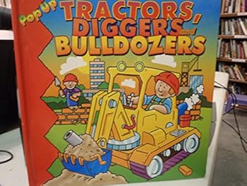 Hardcover Pop-up Tractors, Diggers and Bulldozers Book