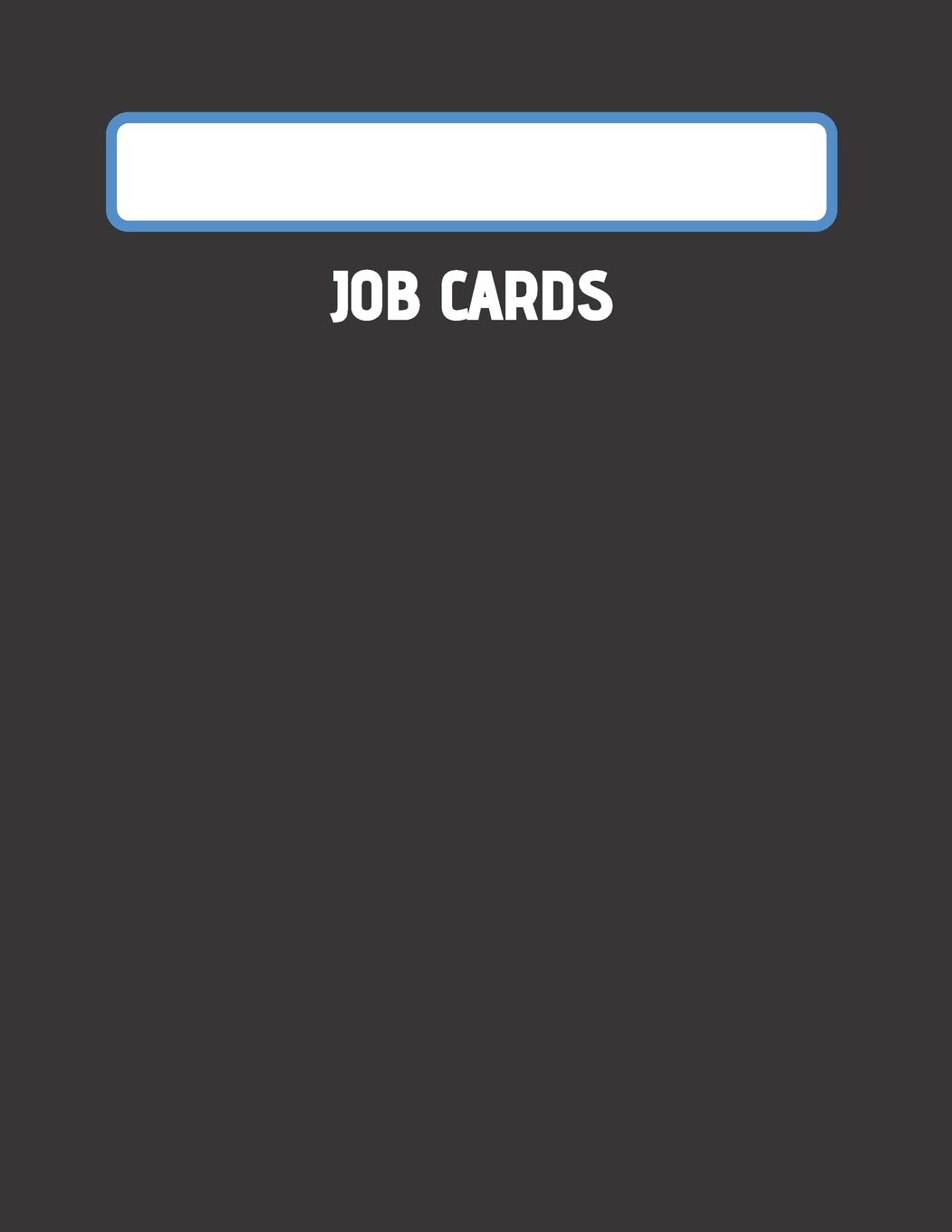 JOB CARDS: MECHANICS, SERVICE, TECHNICIANS JOB CARD BOOK