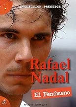 Download Rafael Nadal : El fenomeno PDF