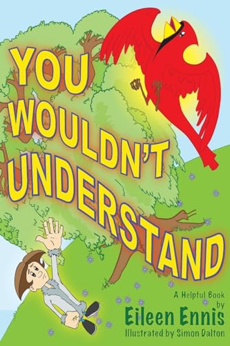 You Wouldn't Understand