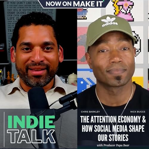 418 - Netflix Phenomenon, The Attention Economy and How Social Media Shapes Our Stories | Indie Talk #99 cover art