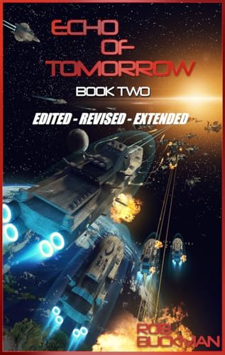 Echo of Tomorrow: Book Two (The Drake Chronicles 2)