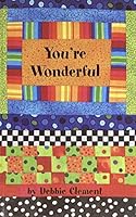 You're Wonderful 0970598742 Book Cover