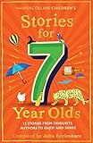  Stories for 7 Year Olds: A classic collection of stories by P. L. Travers, Michael Morpurgo and others: the perfect new children’s gift for 2022 (English Edition)