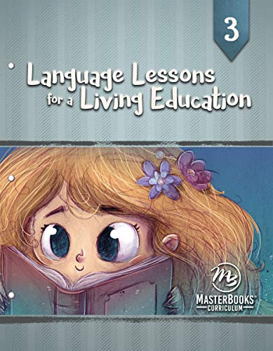 Language Lessons for a Living Education (Language Lessons for a Living Educat...