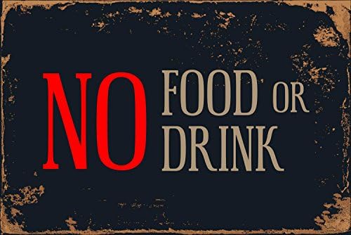 No Food Or Drink 8” x 12” Vintage Aluminum Retro Metal Sign VS496 image 2