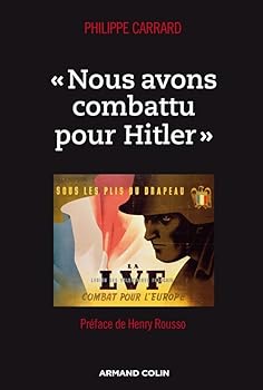 Paperback « Nous avons combattu pour Hitler » [French] Book