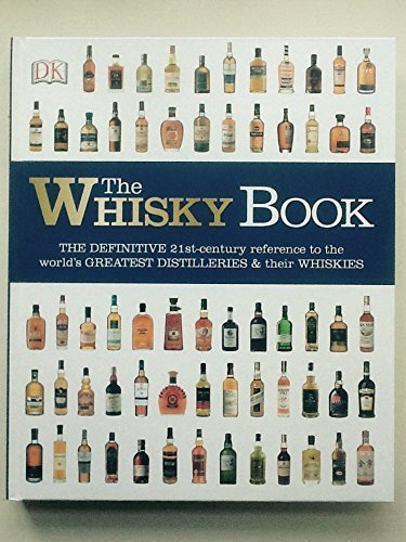 Télécharger The Whisky Book Livre eBook France