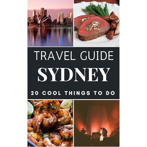Sydney Australia Local Travel Guide 2024 by Antonio Araujo episode artwork